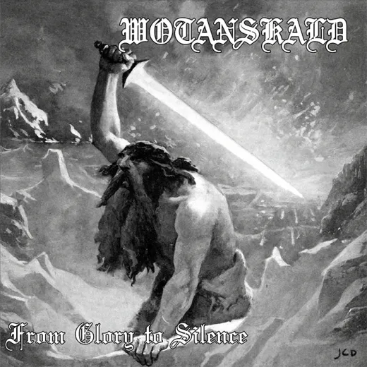 Wotanskald - From Glory to Silence (CD)