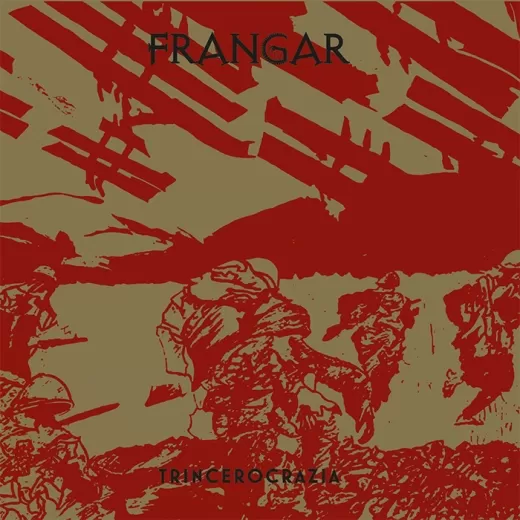 Frangar - Trincerocrazia (CD)