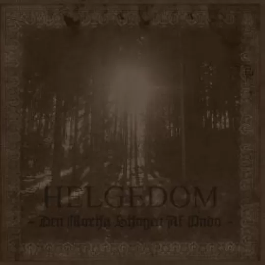 Helgedom - Den Mörka Skogen af Ondo (CD)