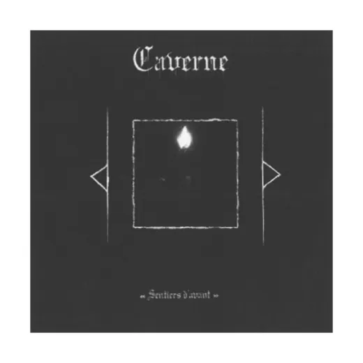 Caverne - Sentiers d'Avant (CD)
