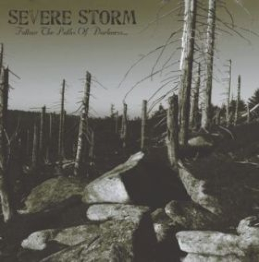 Severe Storm - Follow the Paths of Darkness (CD)