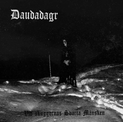 Daudadagr - Vid skuggornas svarta månsken (EP)