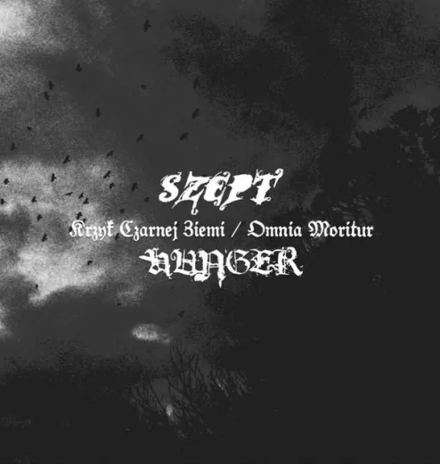 Szept / Hunger - Krzyk Czarnej Ziemi / Omnia Moritur (CD)
