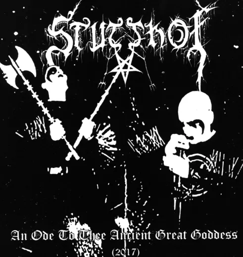 Stutthof - An Ode To Thee Ancient Great Goddess (CD)