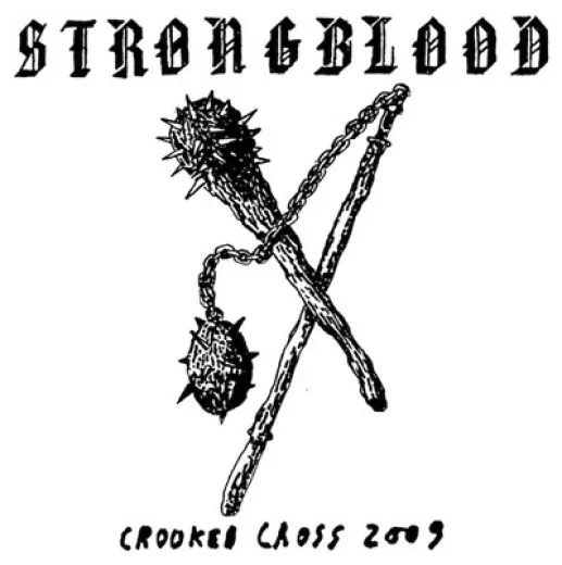 Strongblood - Crooked Cross 2009 (LP)