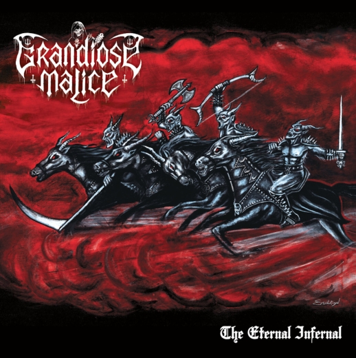 Grandiose Malice - The Eternal Infernal (LP)
