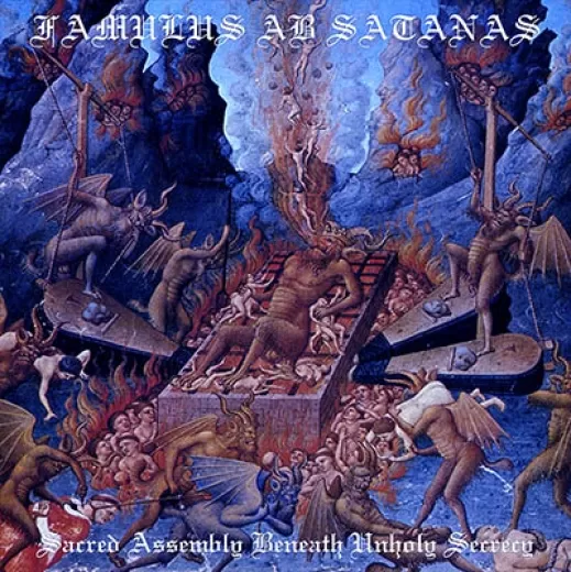 Famulus ab Satanas - Sacred Assembly Beneath Unholy Secrecy (LP)