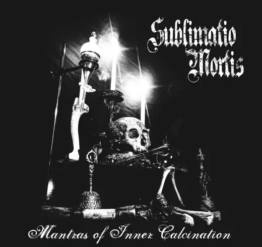 Sublimatio Mortis - Mantras of Inner Calcination (CD)