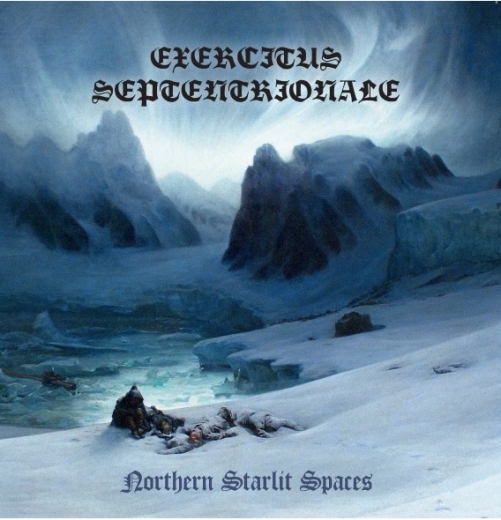 Exercitus Septentrionale - Northern Starlit Spaces (CD)