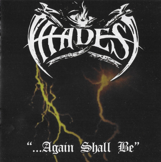 Hades - ...Again Shall Be (CD)