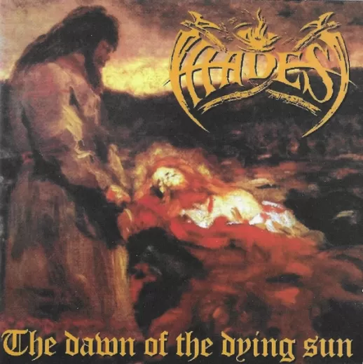 Hades - The Dawn Of The Dying Sun (CD)