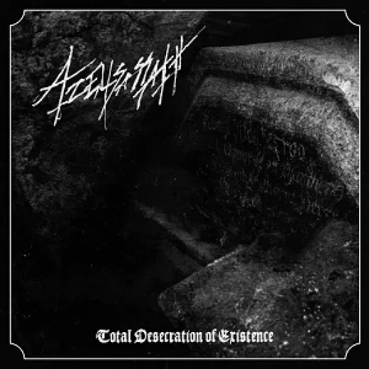 Azelisassath - Total Desecration of Existence (LP)