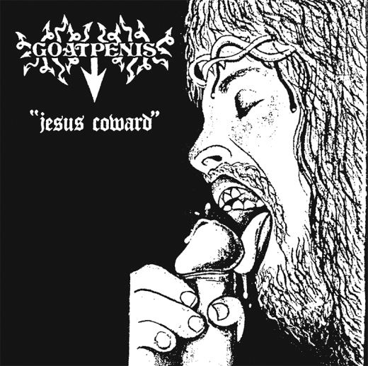 Goatpenis - Jesus Coward (CD)