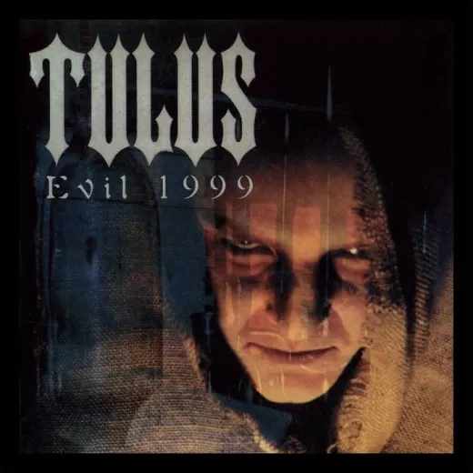 Tulus - Evil 1999 (CD)