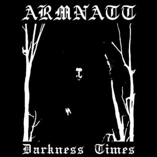 Armnatt - Darkness Times (CD)