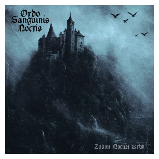 Ordo Sanguinis Noctis - Zakon Nocnej Krwi (LP)