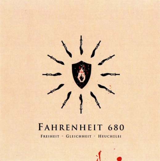 Fahrenheit 680 - Freiheit - Gleichheit - Heuchelei (CD-R)