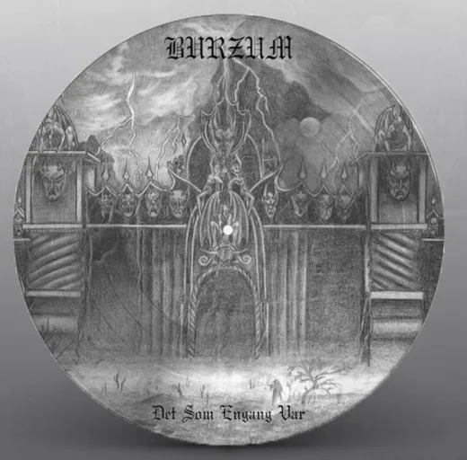 Burzum - Det som engang var (PicLP)