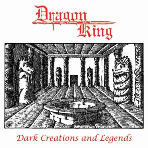 Dragon King - Dark Creations & Legends (CD)