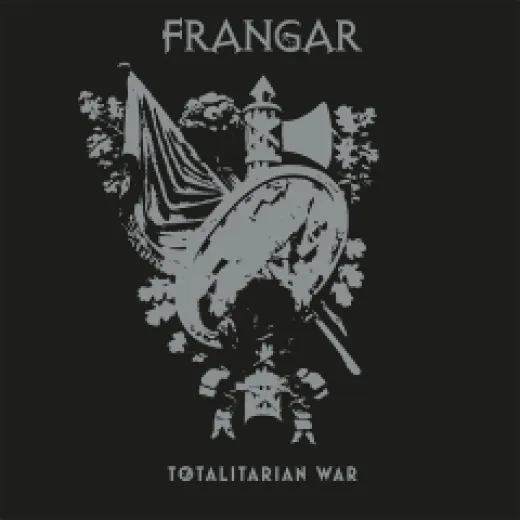 Frangar - Totalitarian War (LP)