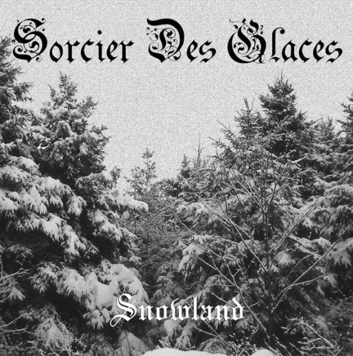 Sorcier des Glaces - Snowland (LP)