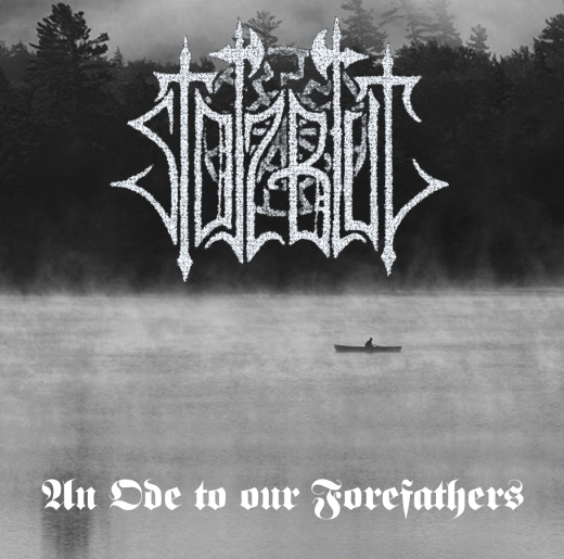 Stolzblut - An Ode to our Forefathers (MCD)