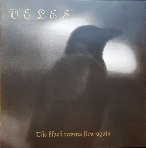Veles - The Black Ravens Flew Again (LP)