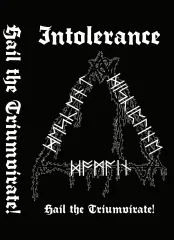Intolerance - Hail the Triumvirate! (CS)