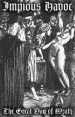 Impious Havoc - The Great Day Of Wrath (CS)
