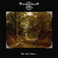 Ewiger Wald - Von alten Zeiten... (2LP)