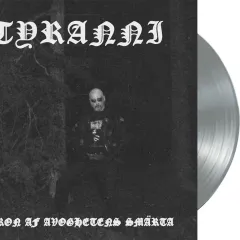 Tyranni - Baron av Avoghetens Smärta (2LP)