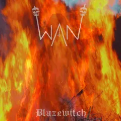 Wan - Blazewitch (CD)