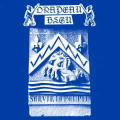 Drapeau Bleu - Servir Le Peuple (CD)