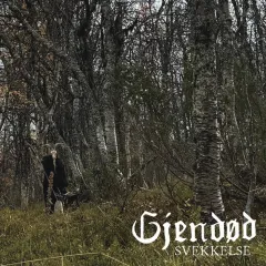 Gjendød - Svekkelse (LP)
