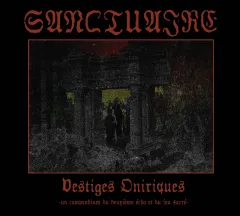 Sanctuaire - Vestiges Oniriques (CD)