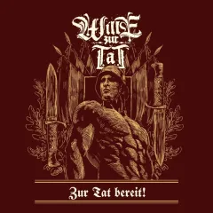 Wille zur Tat - Zur Tat bereit! (CD)